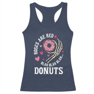 Valentine's Day Racerback Tank Top Roses Are Red Blah Skeleton Donut Funny Food Lover TS09 Navy Print Your Wear