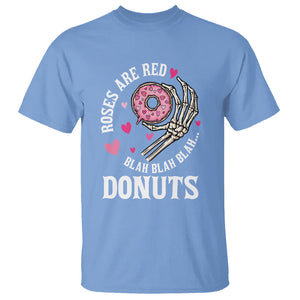 Valentine's Day T Shirt Roses Are Red Blah Skeleton Donut Funny Food Lover TS09 Carolina Blue Printyourwear