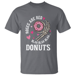 Valentine's Day T Shirt Roses Are Red Blah Skeleton Donut Funny Food Lover TS09 Charcoal Printyourwear