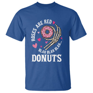 Valentine's Day T Shirt Roses Are Red Blah Skeleton Donut Funny Food Lover TS09 Royal Blue Printyourwear