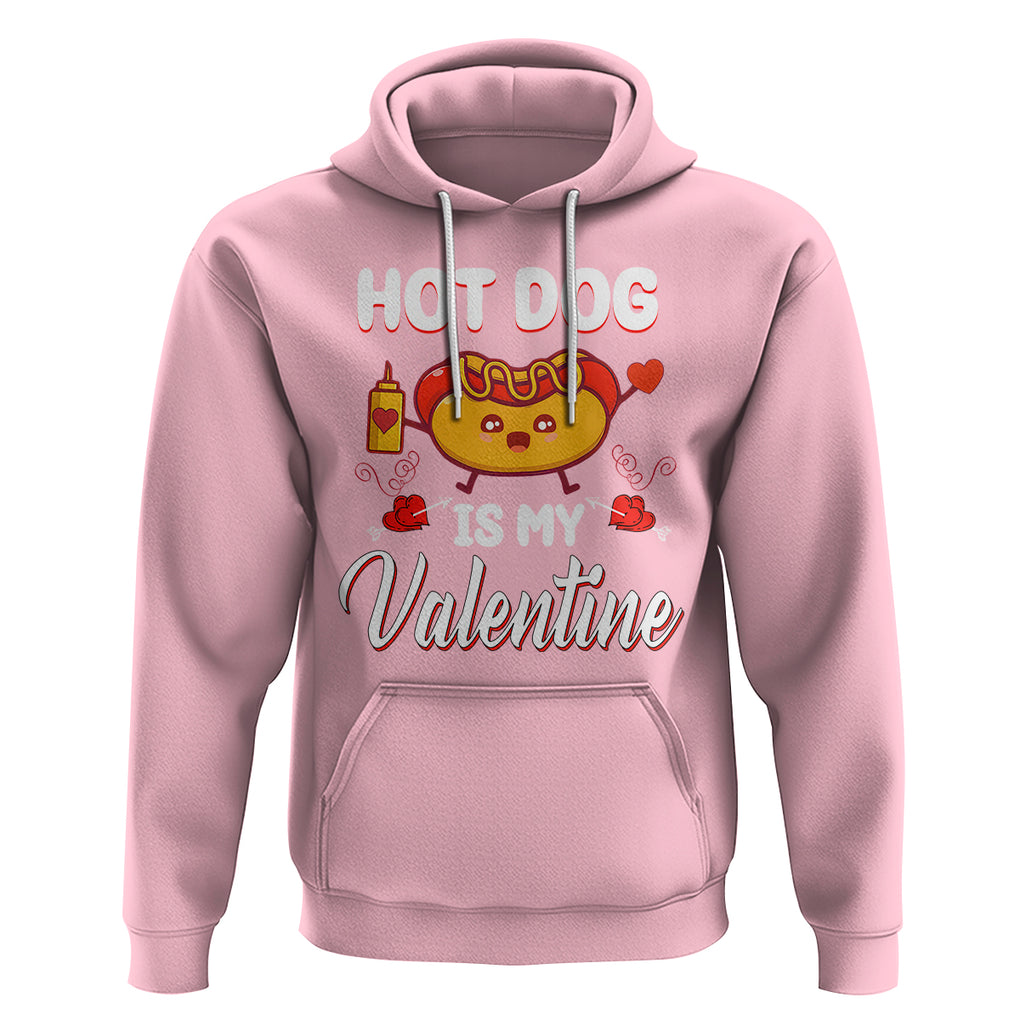 Valentine's Day Hoodie Cute Hot-Dog Is My Valentine Food Lover TS09 Light Pink Printyourwear