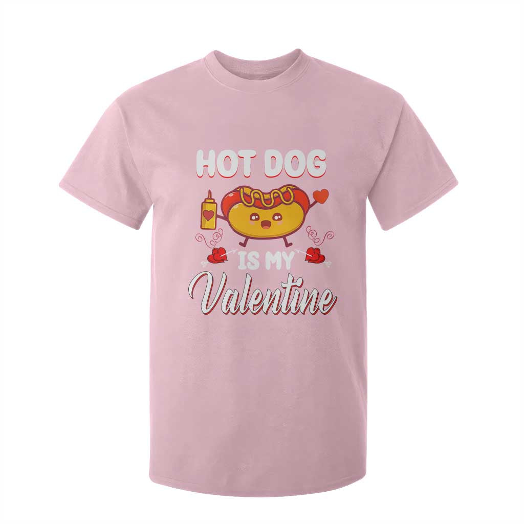 Valentine's Day T Shirt For Kid Cute Hot-Dog Is My Valentine Food Lover TS09 Light Pink Print Your Wear