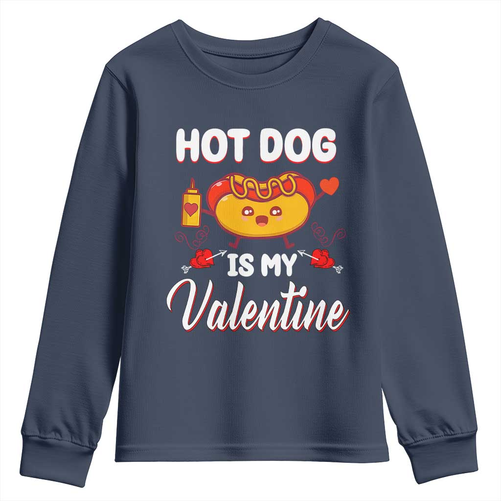 Valentine's Day Youth Sweatshirt Cute Hot-Dog Is My Valentine Food Lover TS09 Navy Print Your Wear