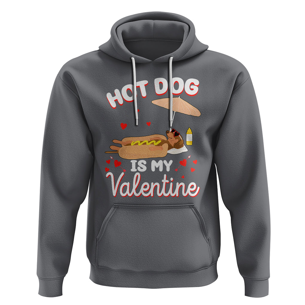 Valentine's Day Hoodie Funny Dachshund Hot-Dog Is My Valentine TS09 Charcoal Printyourwear