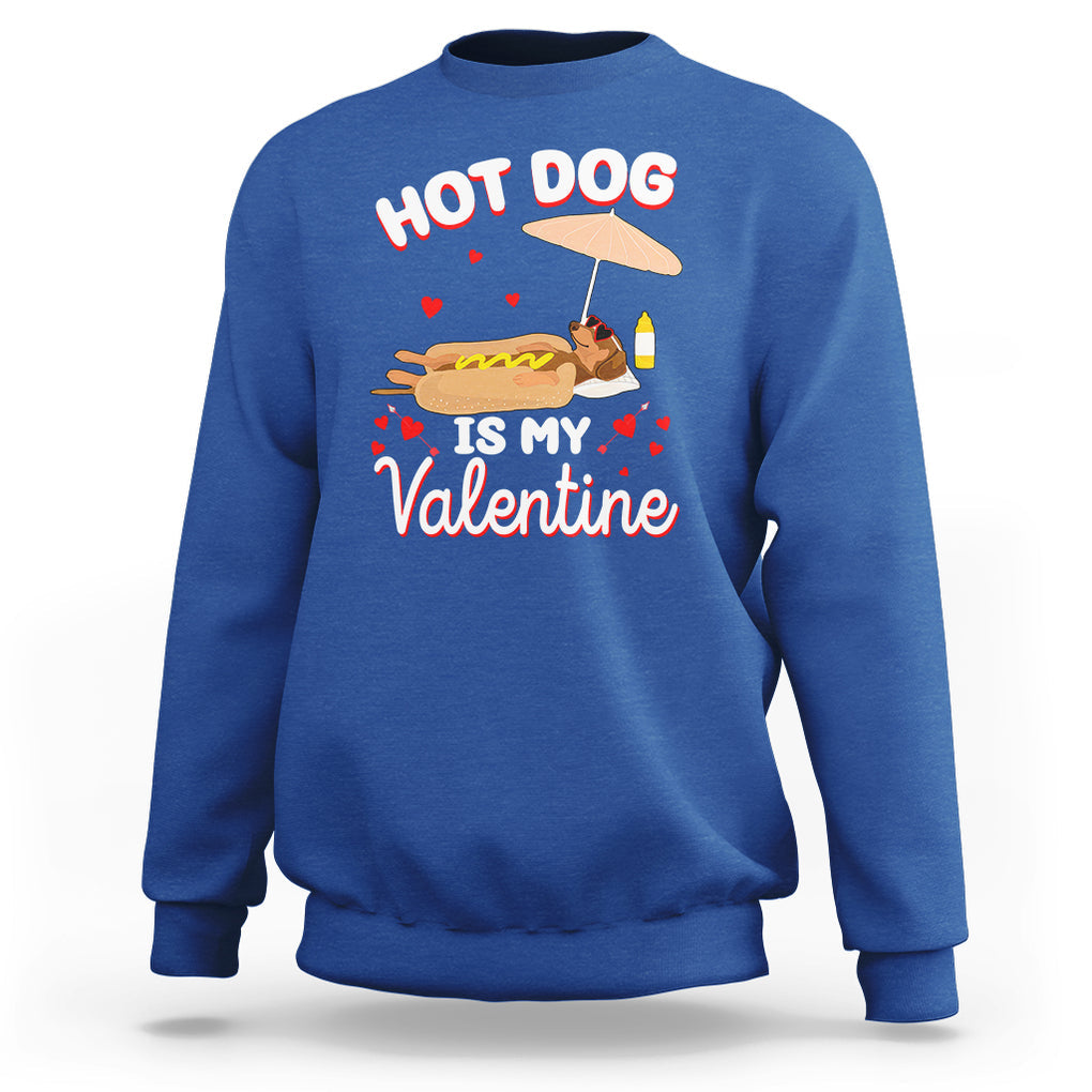 Valentine's Day Sweatshirt Funny Dachshund Hot-Dog Is My Valentine TS09 Royal Blue Printyourwear