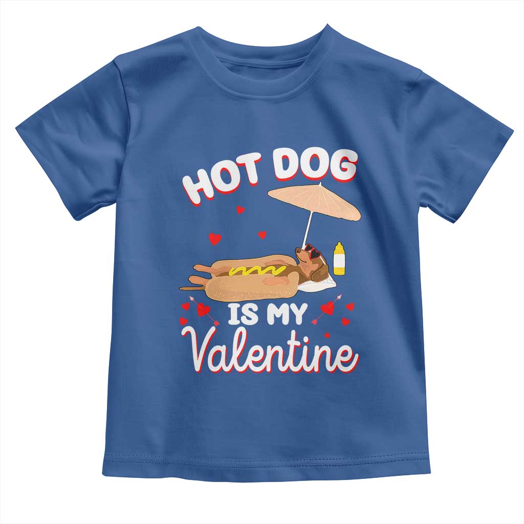 Valentine's Day Toddler T Shirt Funny Dachshund Hot-Dog Is My Valentine TS09 Royal Blue Print Your Wear