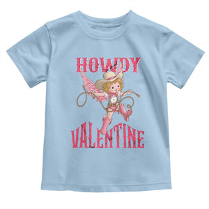 Howdy Valentine's Day Toddler T Shirt Cupid Retro Western Cowgirl Cowboy TS09 Light Blue Print Your Wear