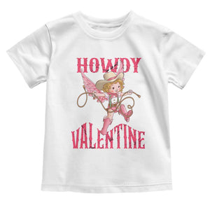Howdy Valentine's Day Toddler T Shirt Cupid Retro Western Cowgirl Cowboy TS09 White Print Your Wear