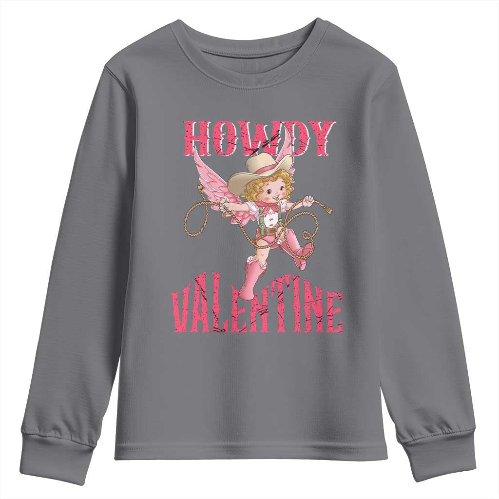Howdy Valentine's Day Youth Sweatshirt Cupid Retro Western Cowgirl Cowboy TS09 Charcoal Print Your Wear