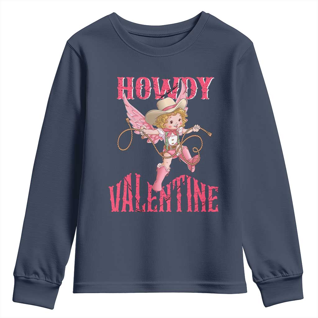 Howdy Valentine's Day Youth Sweatshirt Cupid Retro Western Cowgirl Cowboy TS09 Navy Print Your Wear