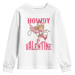 Howdy Valentine's Day Youth Sweatshirt Cupid Retro Western Cowgirl Cowboy TS09 White Print Your Wear