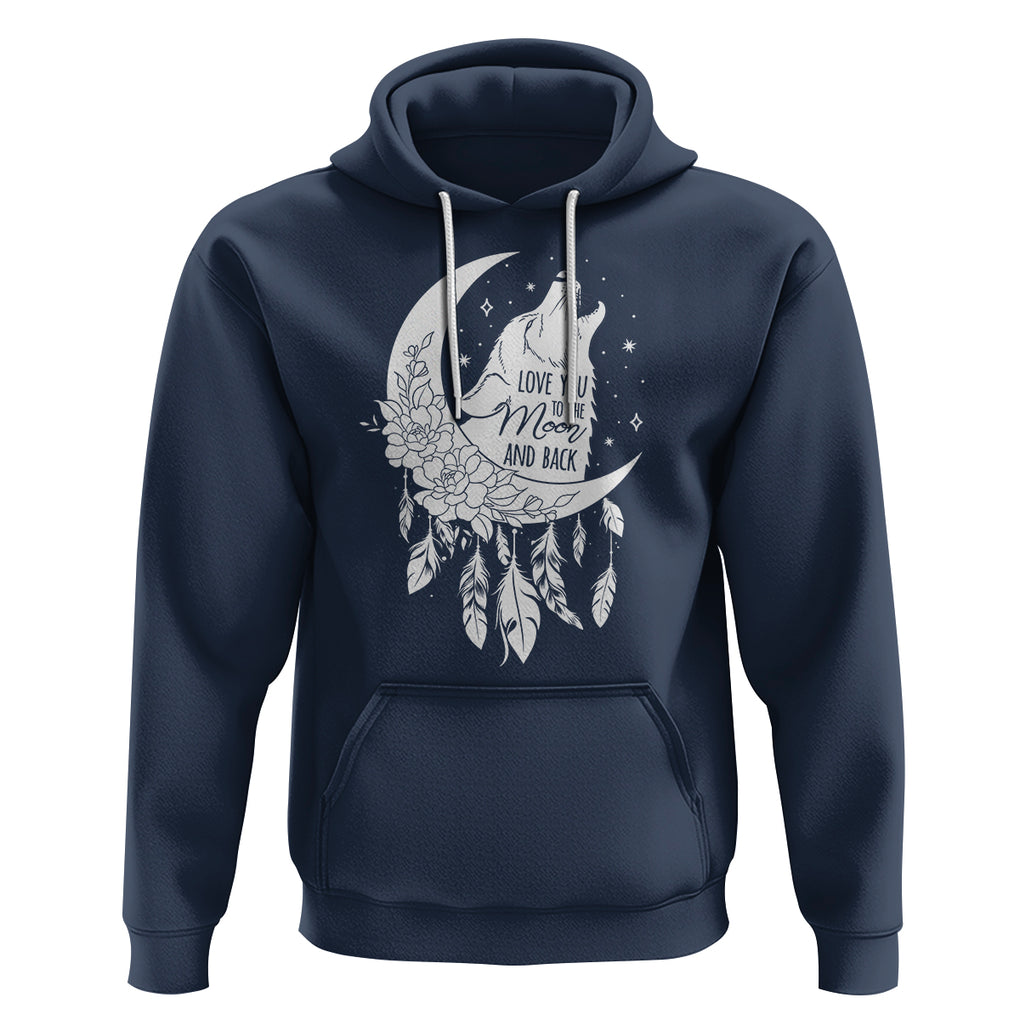 Valentine's Day Hoodie Love You To The Moon And Back Wolf TS09 Navy Printyourwear