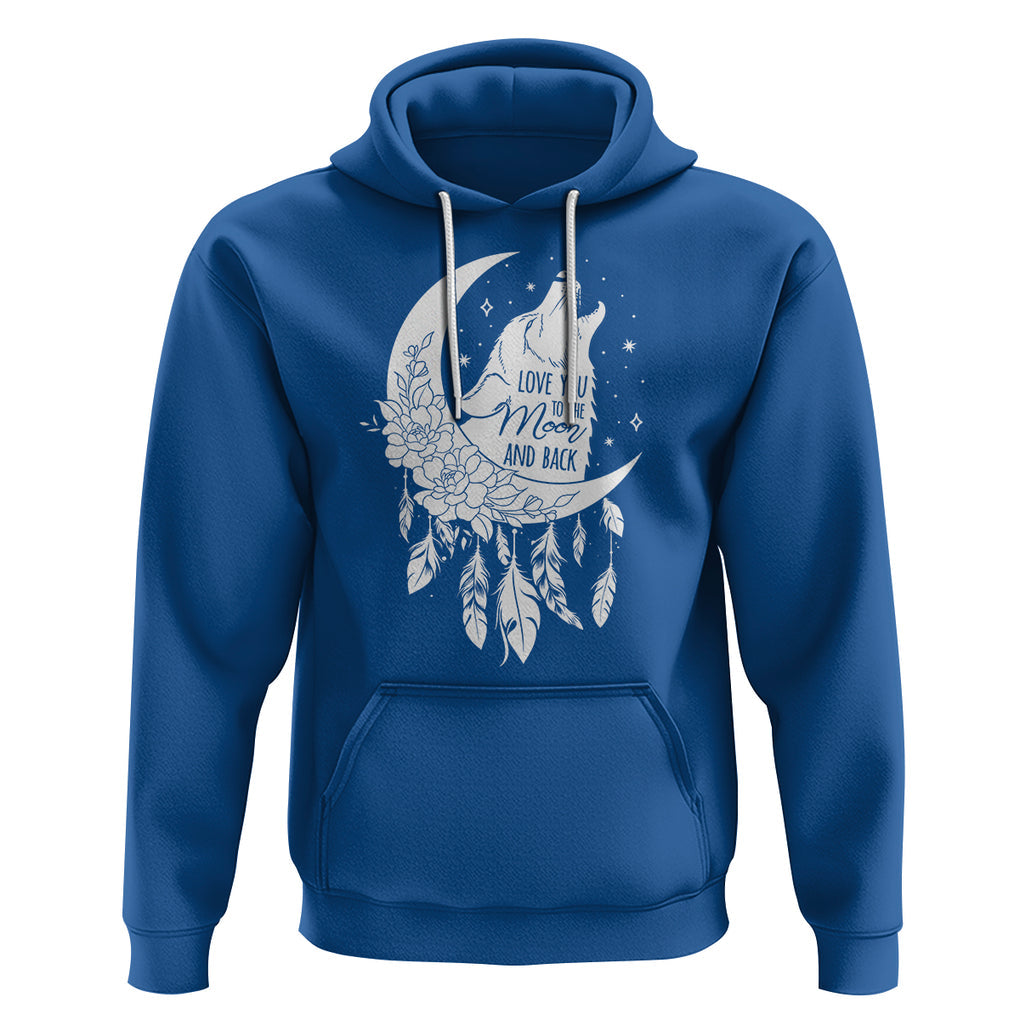 Valentine's Day Hoodie Love You To The Moon And Back Wolf TS09 Royal Blue Printyourwear