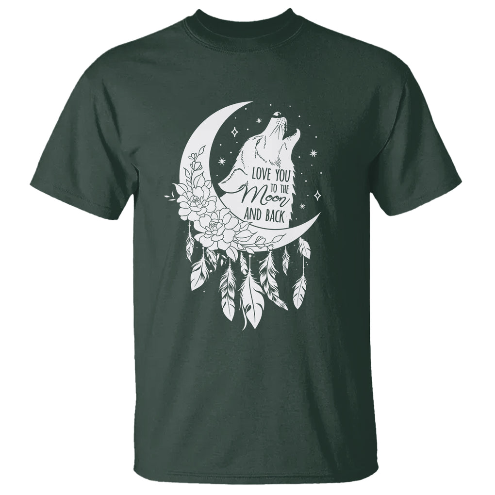 Valentine's Day T Shirt Love You To The Moon And Back Wolf TS09 Dark Forest Green Printyourwear