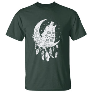 Valentine's Day T Shirt Love You To The Moon And Back Wolf TS09 Dark Forest Green Printyourwear
