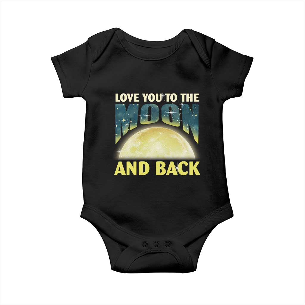 Valentine's Day Baby Onesie Love You To The Moon And Back TS09 Black Print Your Wear