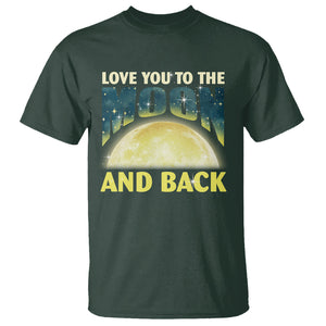 Valentine's Day T Shirt Love You To The Moon And Back TS09 Dark Forest Green Printyourwear