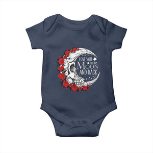 Valentine's Day Baby Onesie Love You To The Moon And Back Skull Rose TS09 Navy Print Your Wear