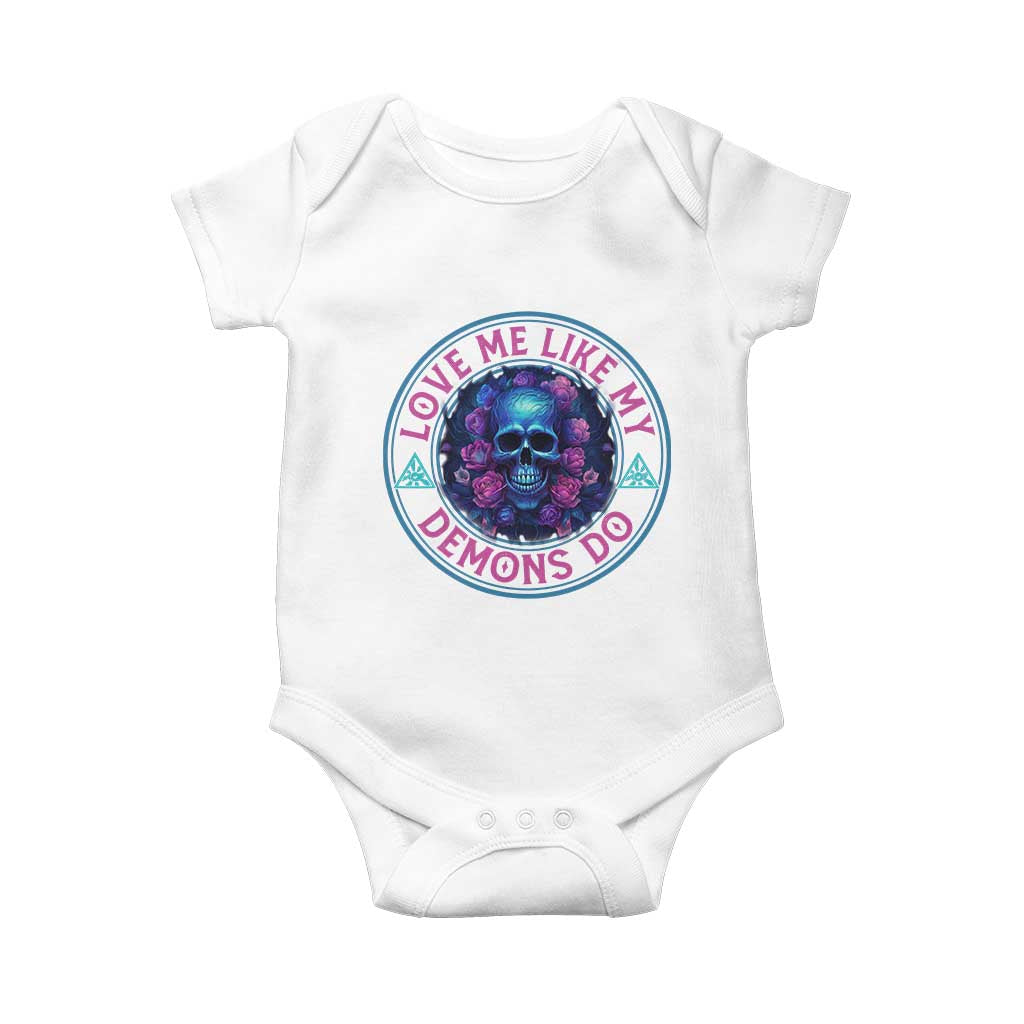 Valentine's Day Baby Onesie Love Me Like My Demons Do Skull Rose Aesthestic TS09 White Print Your Wear