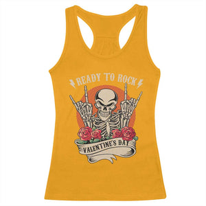 Funny Skeleton Ready To Rock Valentine's Day Racerback Tank Top TS09 Gold Print Your Wear
