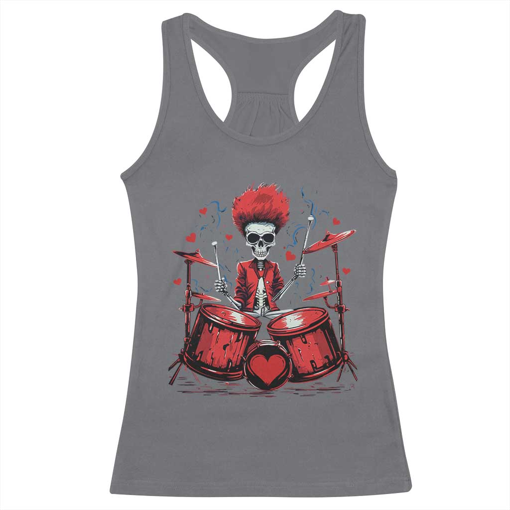 Valentine's Day Racerback Tank Top Cool Skeleton Drummer Rock Lover TS09 Charcoal Print Your Wear