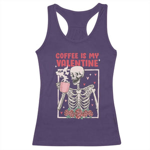 Valentine's Day Racerback Tank Top Coffee Is My Valentine Funny Skeleton TS09 Purple Print Your Wear
