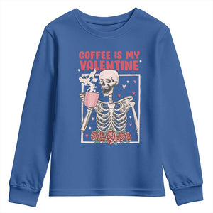 Valentine's Day Youth Sweatshirt Coffee Is My Valentine Funny Skeleton TS09 Royal Blue Print Your Wear