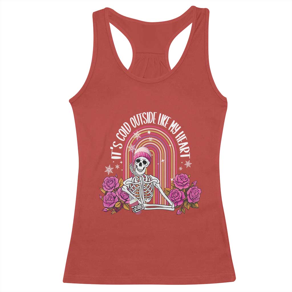 Anti Valentine's Day Racerback Tank Top It's Cold Outside Like My Heart Skeleton TS09 Red Print Your Wear