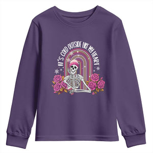 Anti Valentine's Day Youth Sweatshirt It's Cold Outside Like My Heart Skeleton TS09 Purple Print Your Wear