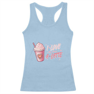 Valentine's Day Racerback Tank Top I Love My Class A Latte Teacher Coffee Lover TS09 Light Blue Print Your Wear