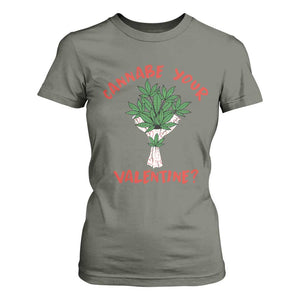 Cannabe Your Valentine 420 Cannabis Bouquet Marijuana Weed Flower T Shirt For Women TS09 Military Green Print Your Wear