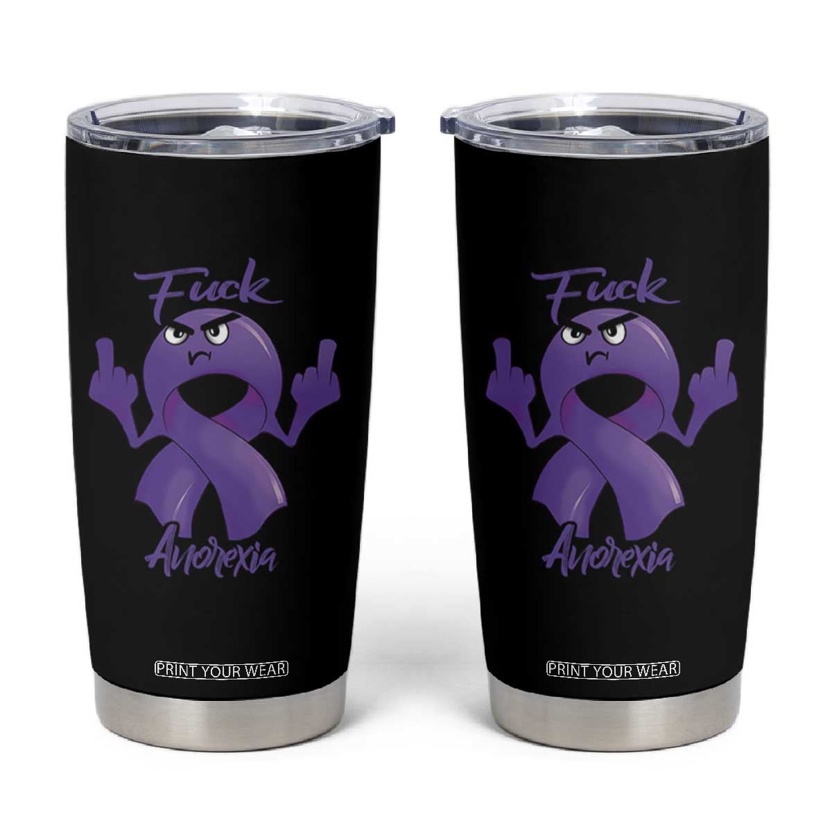 FxxK Anorexia Eating Disorder Purple Ribbon Mental Health Awareness Tumbler Cup TS09 Black Print Your Wear