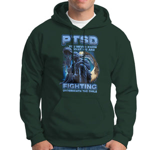 PTSD Hoodie You Never Know What We Are Fighting Underneath The Smile Veteran TS09 Dark Forest Green Printyourwear