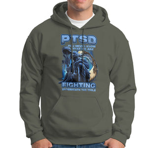 PTSD Hoodie You Never Know What We Are Fighting Underneath The Smile Veteran TS09 Military Green Printyourwear