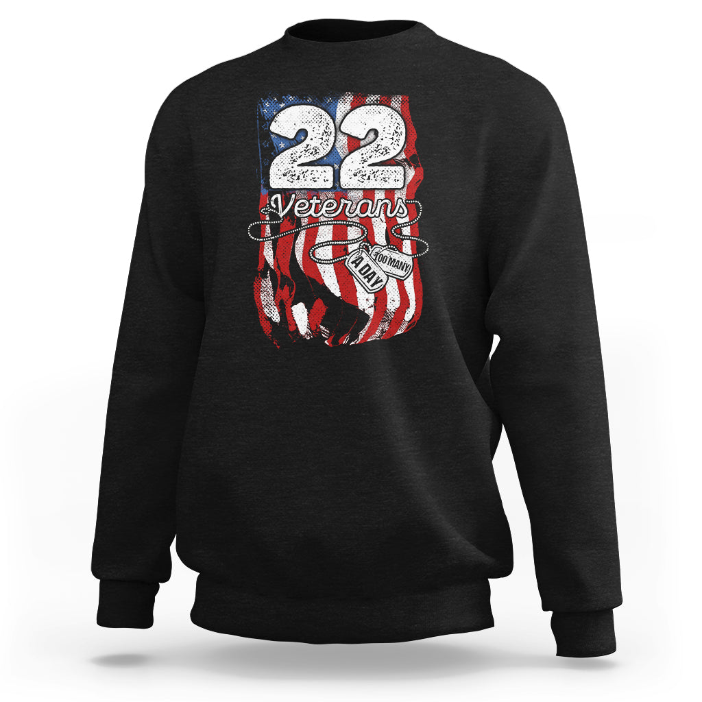 PTSD Sweatshirt 22 Veterans A Day Veteran Suicide Awareness TS09 Black Printyourwear