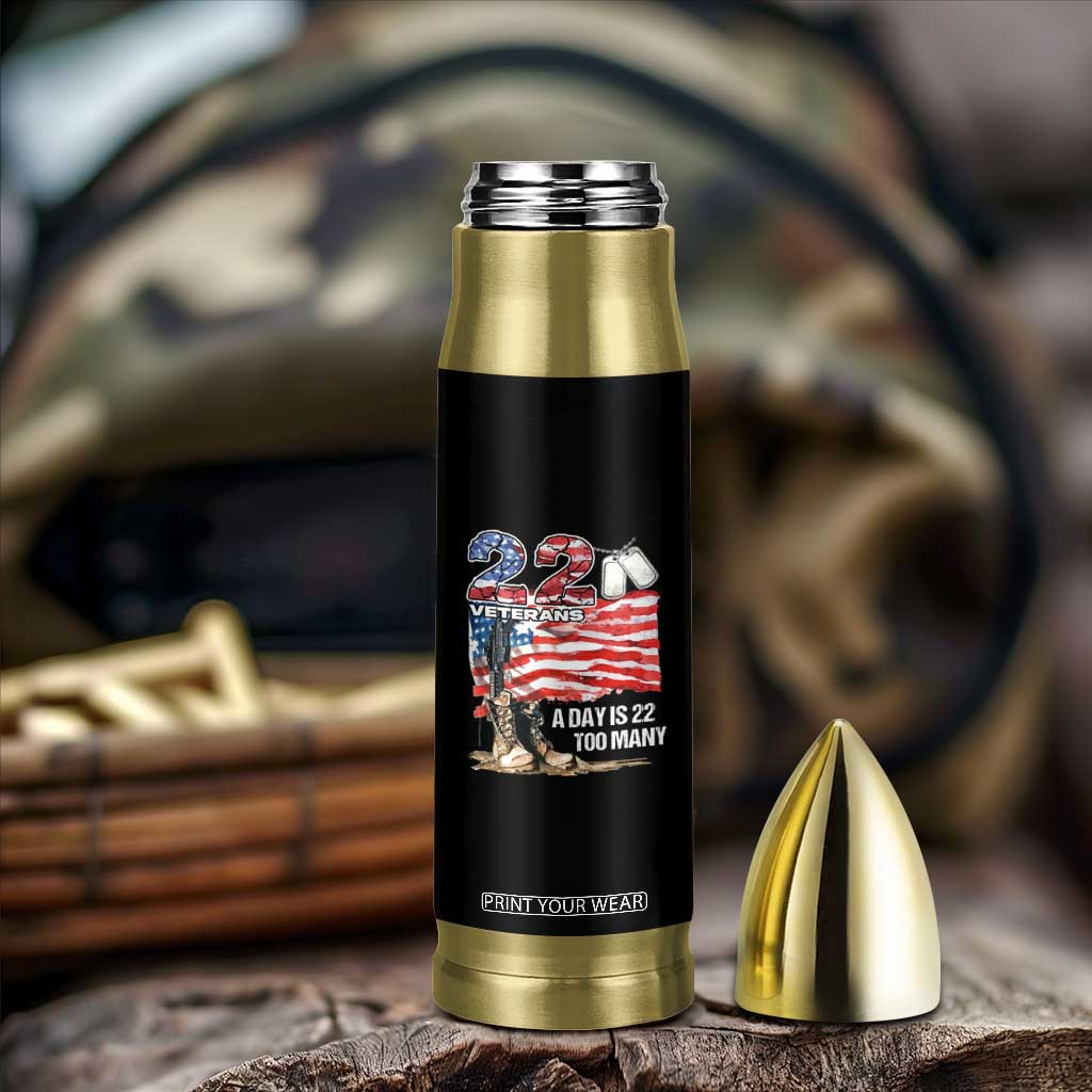 Veteran Suicide Awareness Bullet Tumbler 22 Veterans A Day Too Many PTSD TS09 Print Your Wear