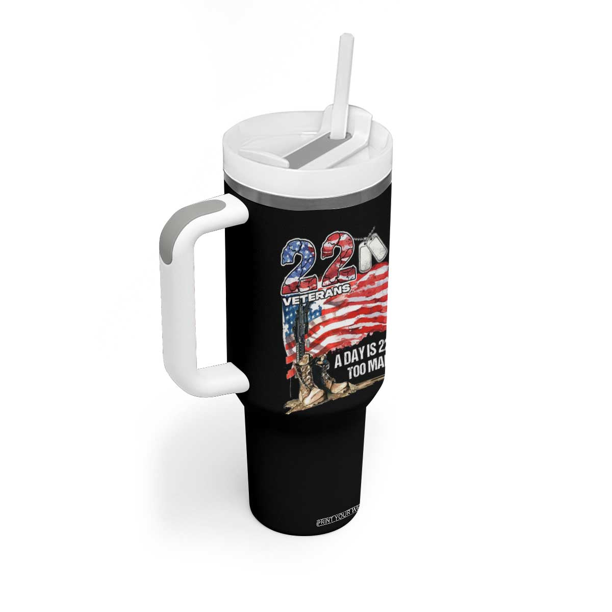 Veteran Suicide Awareness Tumbler With Handle 22 Veterans A Day Too Many PTSD TS09 Print Your Wear