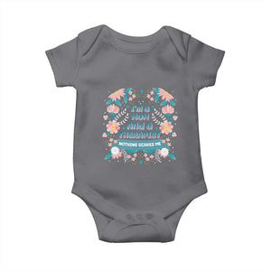 I'm A Mom And A Therapist Baby Onesie Nothing Scares Me TS09 Charcoal Print Your Wear