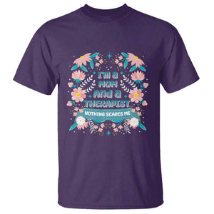 I'm A Mom And A Therapist T Shirt Nothing Scares Me TS09 Purple Print Your Wear