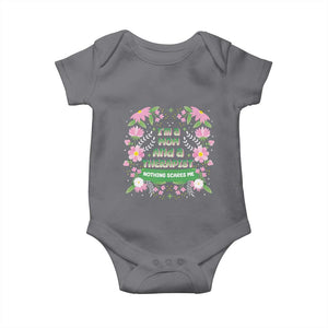 I'm A Mom And A Therapist Nothing Scares Me Baby Onesie TS09 Charcoal Print Your Wear