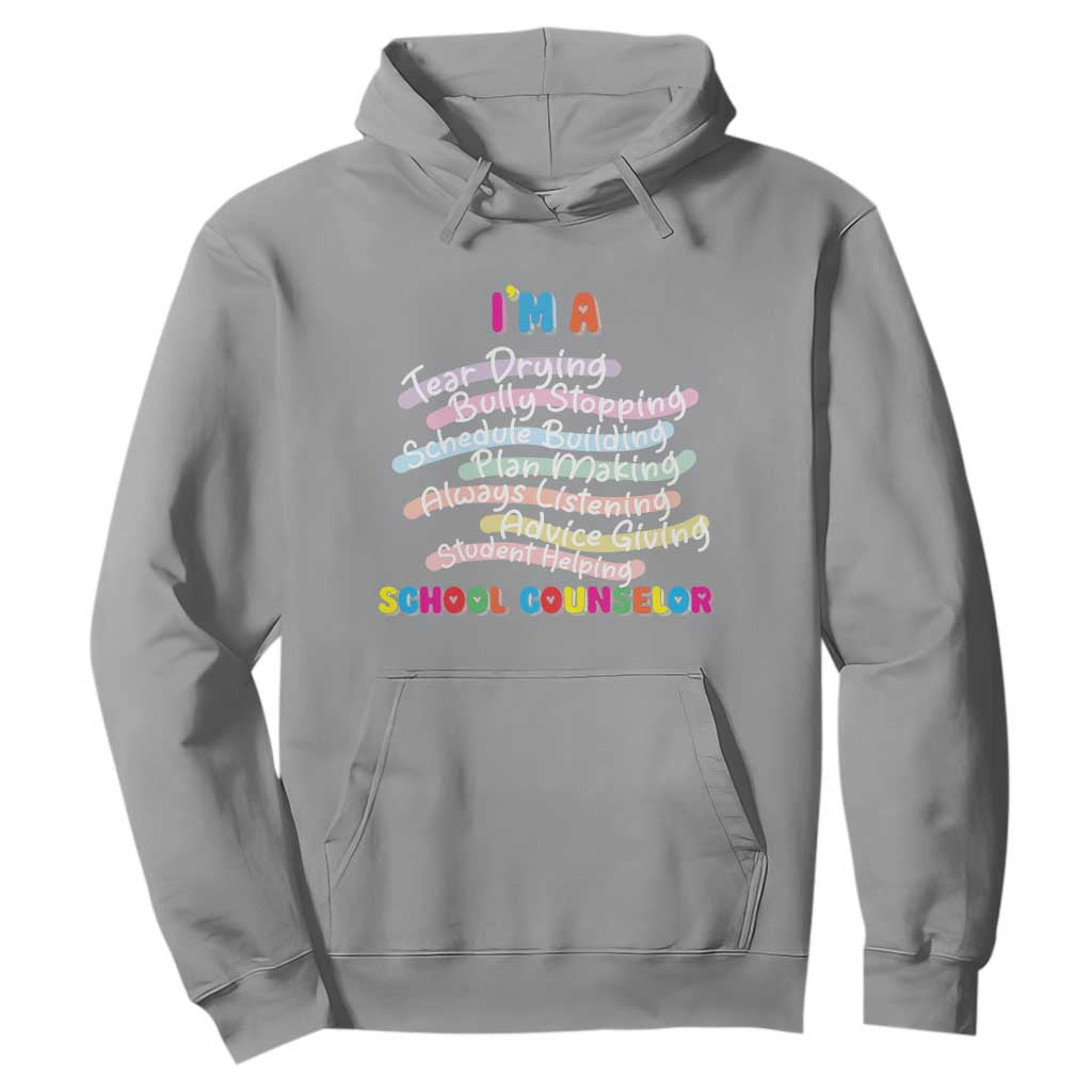 I'm A School Counselor Hoodie School Psychologist TS09 Sport Gray Print Your Wear