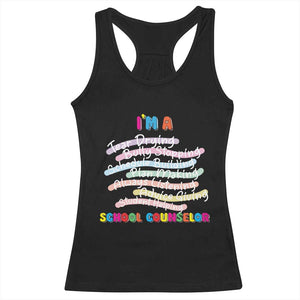 I'm A School Counselor Racerback Tank Top School Psychologist TS09 Black Print Your Wear