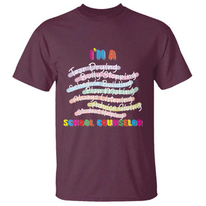 I'm A School Counselor T Shirt School Psychologist TS09 Maroon Print Your Wear