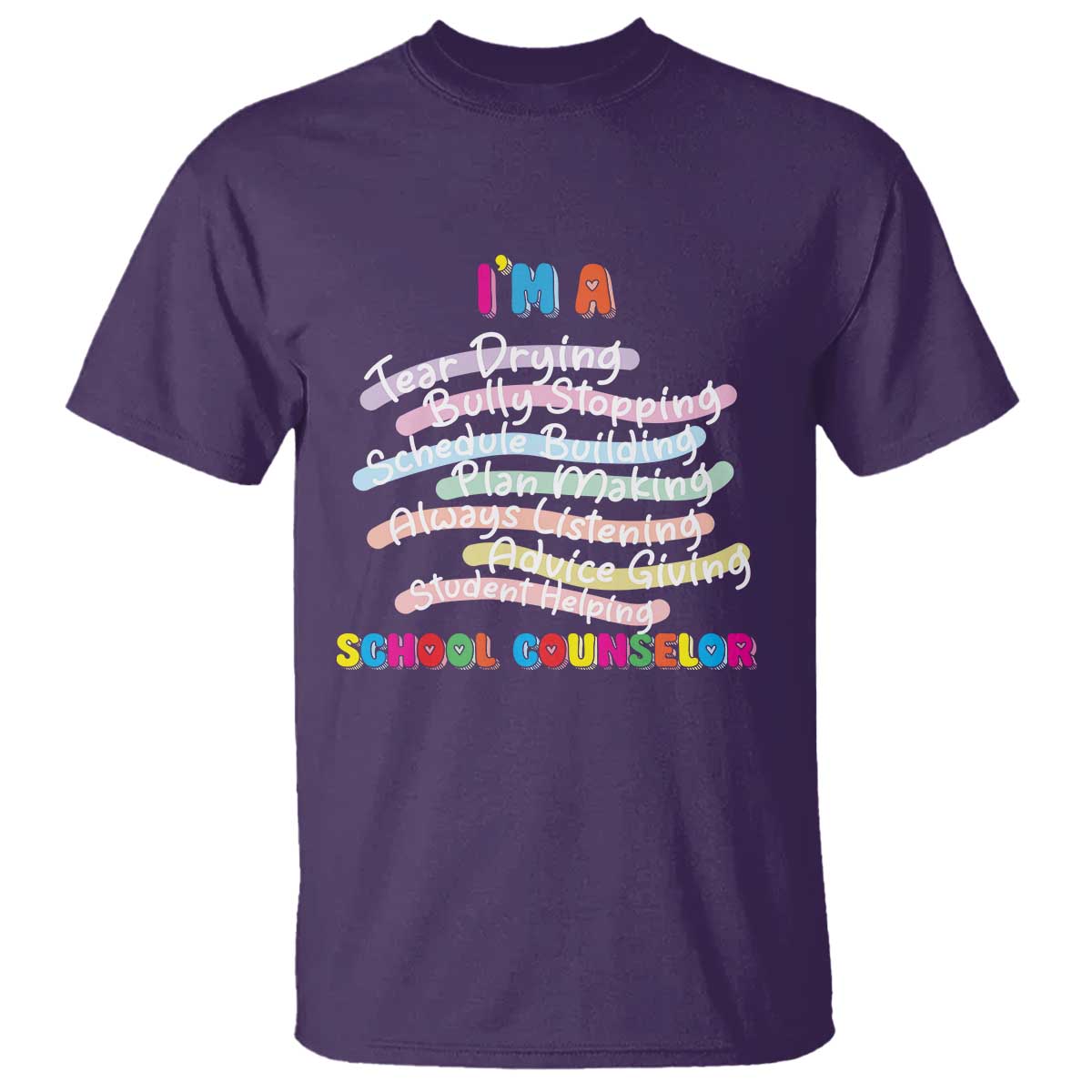 I'm A School Counselor T Shirt School Psychologist TS09 Purple Print Your Wear