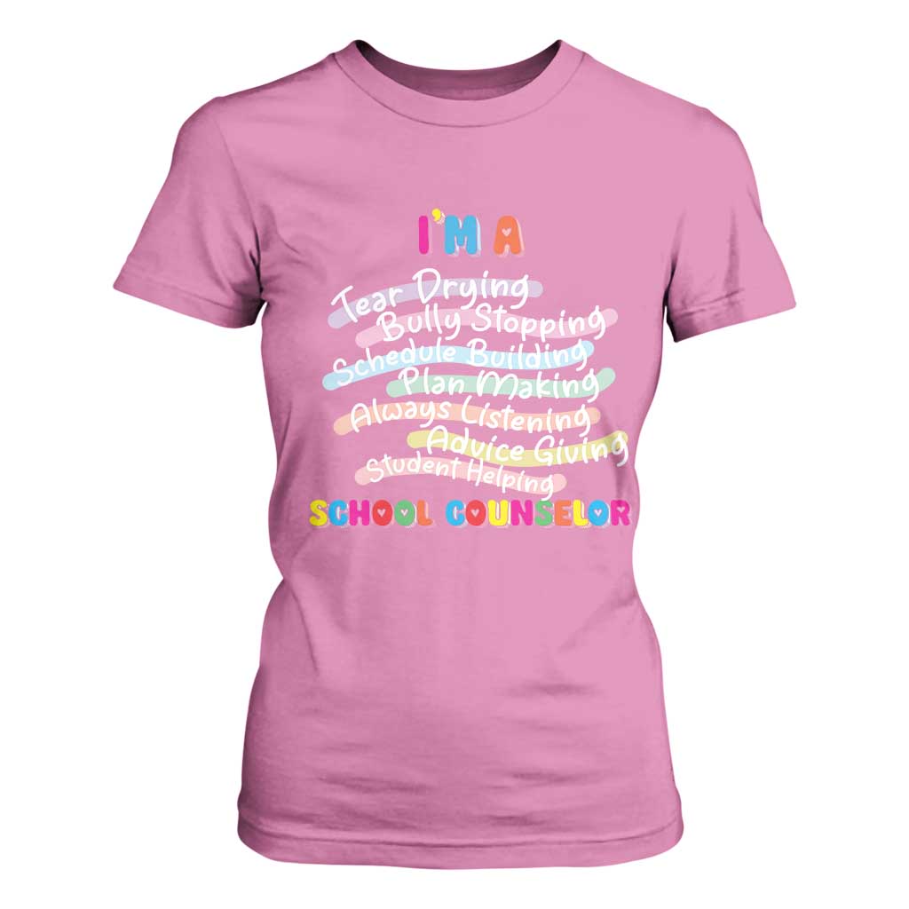 I'm A School Counselor T Shirt For Women School Psychologist TS09 Azalea Print Your Wear