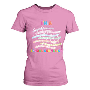 I'm A School Counselor T Shirt For Women School Psychologist TS09 Azalea Print Your Wear