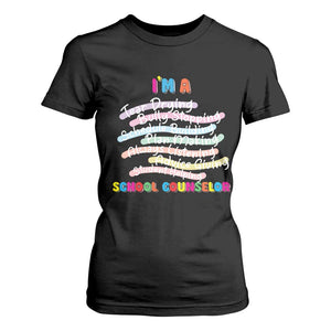 I'm A School Counselor T Shirt For Women School Psychologist TS09 Black Print Your Wear