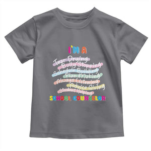 I'm A School Counselor Toddler T Shirt School Psychologist TS09 Charcoal Print Your Wear