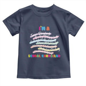 I'm A School Counselor Toddler T Shirt School Psychologist TS09 Navy Print Your Wear
