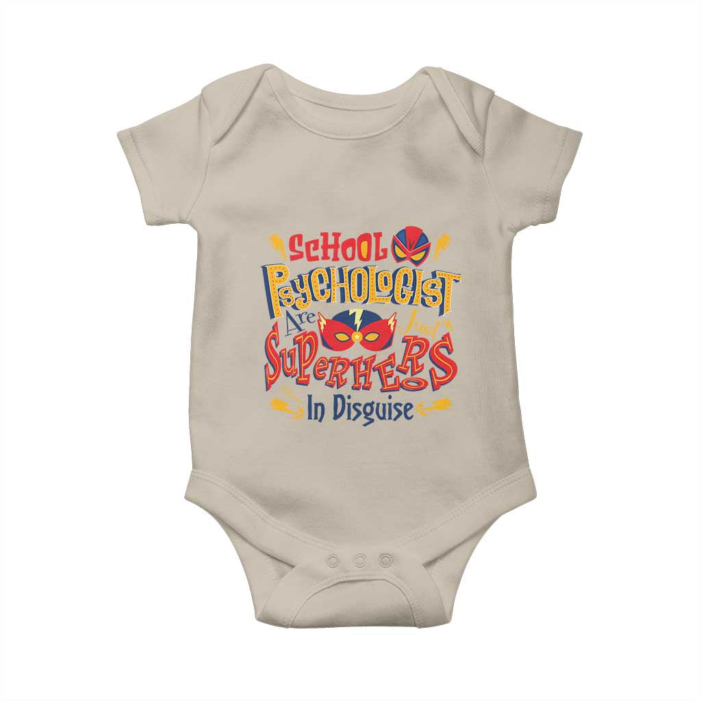 School Psychologist Baby Onesie Are Just Superheroes in Disguise TS09 Sand Print Your Wear